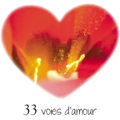 33 Voies d'Amour