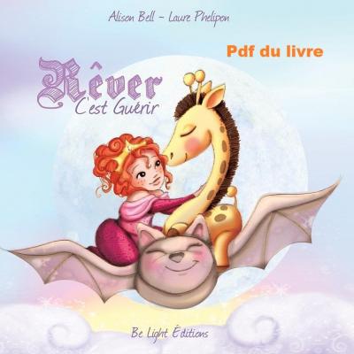 Rêver, c'est guérir
