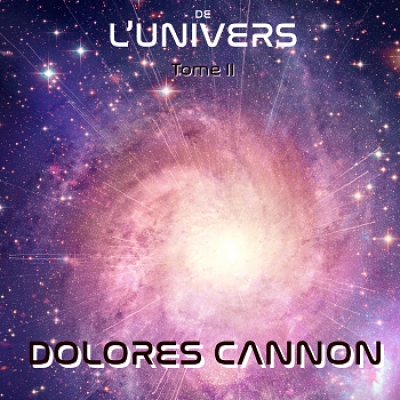 Les Arcanes de l'Univers - Tome II