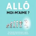 Allo Moi-M'Aime ?