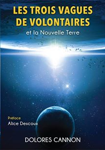 Les Trois vagues de volontaires et la nouvelle Terre Dc-1