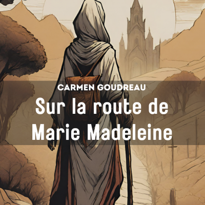 E-book - Sur la route de Marie Madeleine