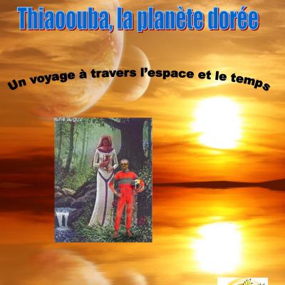 e-book - Thiaoouba, la planète dorée